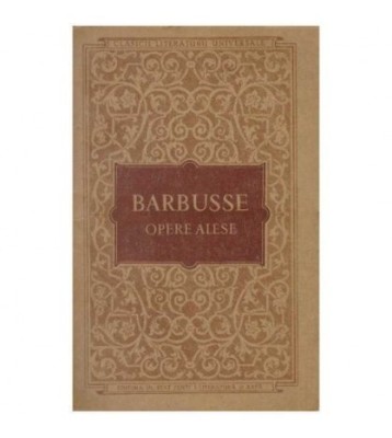 Henri Barbusse - Opere alese - 126493 foto