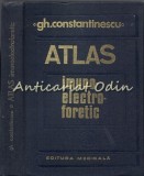 Atlas Imunoelectroforetic Gheorghe Constantinescu, Editura Medicala 1984, 355 pagini, Carte Medicala Romana