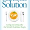 The Blue Zones Solution: Eating and Living Like the World&#039;s Healthiest People