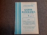 Gazeta Matematica nr. 1/1984, SSMR, Stare Buna - Revista Matematica