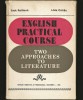 ENGLISH PRACTICAL COURSE - TWO APPROACHES TO LITERATURE - JACK RATHBUN, 1983