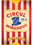 Circul Mirandus | Cassie Beasley, 2019, Arthur
