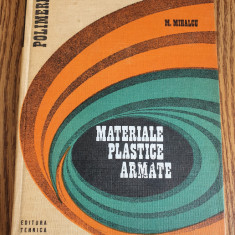 Materiale plastice armate. Seria Polimeri - Mihail Mihalcu