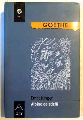 ALBINE DE STICLA de ERNST JUNGER , 2007 foto
