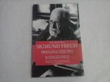 PSIHOLOGIA COLECTIVA SI ANALIZA EULUI - SIGMUND FREUD