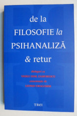 De la filosofie la psihanaliza &amp;amp; retur foto