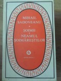 Soimii. Neamul Soimarestilor - Mihail Sadoveanu, Minerva 1982, Roman, Editie Paperback