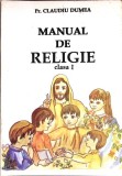 MANUAL DE RELIGIE. CLASA I-CLAUDIU DUMEA-352544