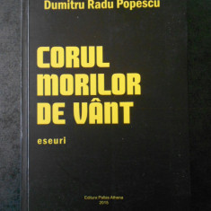 DUMITRU RADU POPESCU - CORPUL MORILOR DE VANT. ESEURI