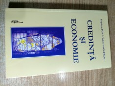 Credinta si economie - un eseu despre cunoastere, credinta, virtuti si performanta - Napoleon Pop &amp; Valeriu Ioan-Franc (Editura Expert, 2009)