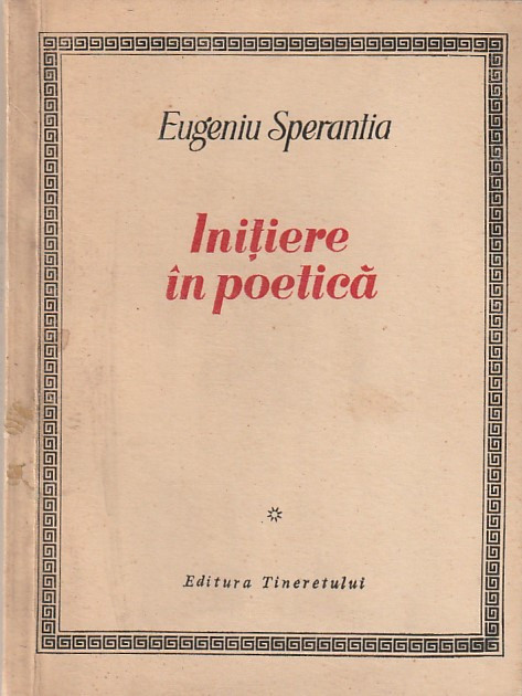 EUGENIU SPERANTIA - INITIERE IN POETICA