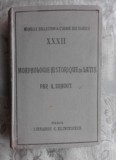 Morphologie historique du latin / par A. Ernout donatie Dan Slusanschi