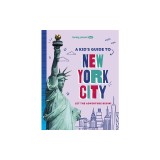 Lonely Planet Kids a Kid's Guide to New York City