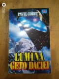 Lumina geto daciei-Pavel Corut, Alta editura