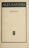 Cumpara ieftin Proza - Vasile Alecsandri (cu insemnari)