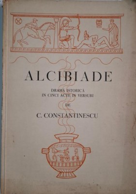 Alcibiade &amp;ndash; C. Constantinescu (cu dedicatie) foto