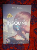 Irina Binder - Insomnii / 345 pagini