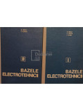 M. Preda - Bazele electrotehnicii, 2 vol (editia 1980)