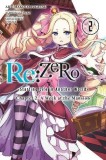 Re:ZERO -Starting Life in Another World-, Chapter 2: A Week at the Mansion, Vol. 2 | Tappei Nagatsuki