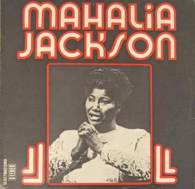 Disc vinil, LP. MAHALIA JACKSON: CONSIDER ME, NOBODY KNOWS THE TROUBLE I&amp;#039;VE SEEN ETC.-MAHALIA JACKSON foto