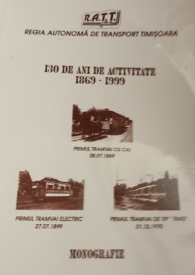 RATT 130 DE ANI DE ACTIVITATE 1869 -1999 BANAT foto
