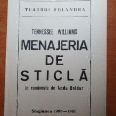 program teatrul bulandra 1980-1981-menajeria de sticla-h. malaiele,marcel iures