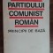 myh 542s - Statutul Partidului Comunist Roman principii de baza 1970 de colectie