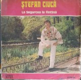 Disc vinil, LP. LA SEGARCEA LA FANTANA-STEFAN CIUCA