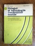Utilajul si tehnologia confectiilor textile (Croitorie) - Manual cl. XI-a / R6P2F