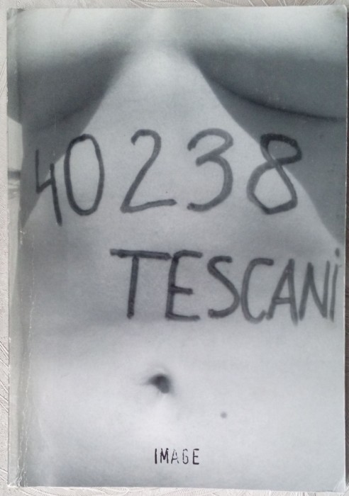 40238 TESCANI:MIRCEA CARTARESCU/IOANA NICOLAIE/MARIUS IANUS/IOAN GODEANU/DOMNICA DRUMEA/ANGELO MITCHIEVICI/DOINA IOANID/CECILIA STEFANESCU/FLORIN IARU