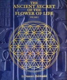 The Ancient Secret of the Flower of Life, vol. 2 - Drunvalo Melchizedek
