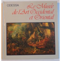 LE MUSEE DE L&#039;ART OCCIDENTAL ET ORIENTAL , ODESSA , 1985
