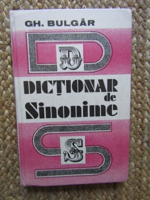 Dicționar de sinonime Gheorghe Bulgar foto