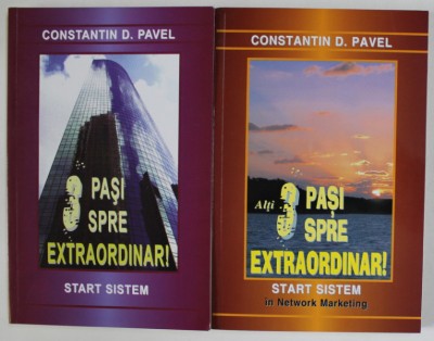 3 PASI SPRE EXTRAORDINAR , VOLUMELE I - II de CONSTANTIN D. PAVEL , 2011 foto
