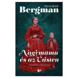Nagymama &eacute;s az &Uacute;risten - Wadk&ouml;pingi t&ouml;rt&eacute;netek - Hjalmar Bergman
