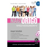 Nagy Orig&oacute; nyelvvizsgak&ouml;nyv - Angol felsőfok - MP3 CD mell&eacute;klettel (let&ouml;lthető hanganyaggal) - Horv&aacute;th Mikl&oacute;s