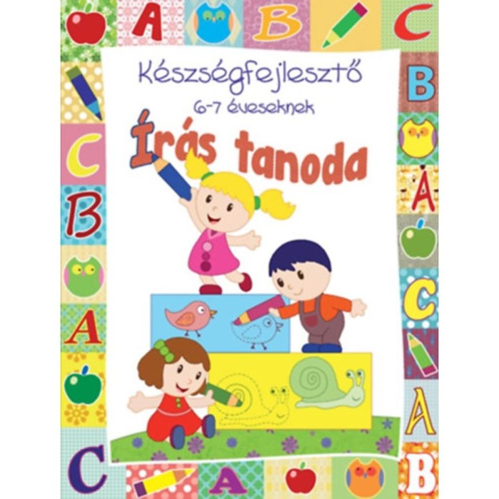&Iacute;r&aacute;s tanoda - K&eacute;szs&eacute;gfejlesztő 6-7 &eacute;veseknek