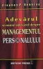 Stephen P. Robbins - Adevarul si numai adevarul despre managementul personalului (Editia: 2007)
