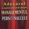 Stephen P. Robbins - Adevarul si numai adevarul despre managementul personalului (Editia: 2007)