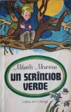 Un Scrinciob Verde - Mihaela Monoranu, Editura Ion Creanga, 1983, Carte Copii, Povesti Ilustrate, 93 Pagini