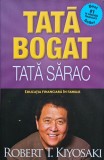 Tata bogat, tata sarac - Robert T. Kiyosaki - Editia 2019 - Carte educatie financiara, investitii, finante personale - Brosata, 189 pagini