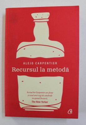 RECURSUL LA METODA de ALEJO CARPENTIER , 2021 *MICI DEFECTE COTOR foto