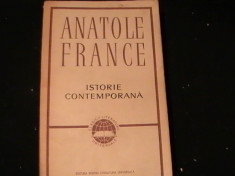 ISTORIE CONTEMPORANA-=ANATOLE FRANCE-C.L.U.-TRAD.AL. O. TEODOREANU-678 PG- foto