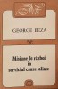 Misiune de razboi in serviciul cauzei aliate - George Beza - Carte Istorie
