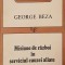 Misiune de razboi in serviciul cauzei aliate - George Beza