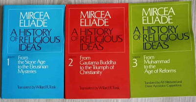 A HISTORY OF RELIGIOUS IDEAS VOL.1-3-MIRCEA ELIADE foto