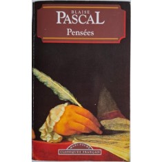 Pensees. Les Provinciales &ndash; Blaise Pascal