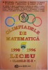 Olimpiade Matematica 1990-1996 Clasele IX-X - Carte de Matematica, Probleme si Solutii