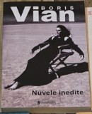 Nuvele inedite - Boris Vian