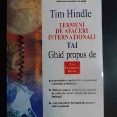 Termeni De Afaceri Internationali - Tim Hindle ,541713